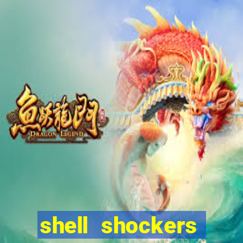 shell shockers unblocked links